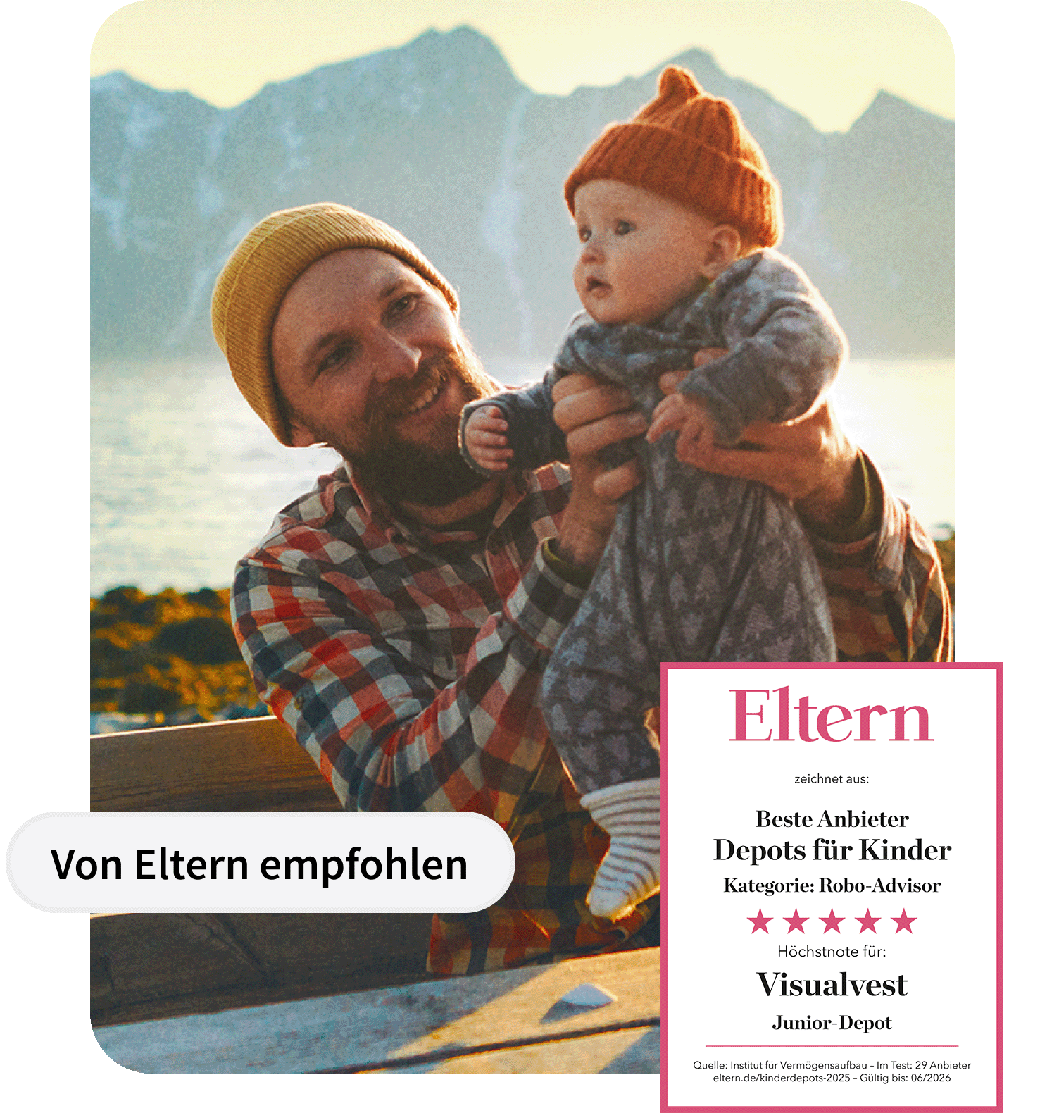 Vater mit Mütze hebt lächelnd sein Baby in die Höhe, daneben Auszeichnung: ‚Von Eltern empfohlen – Beste Anbieter Depots für Kinder, Höchstnote für VisualVest.