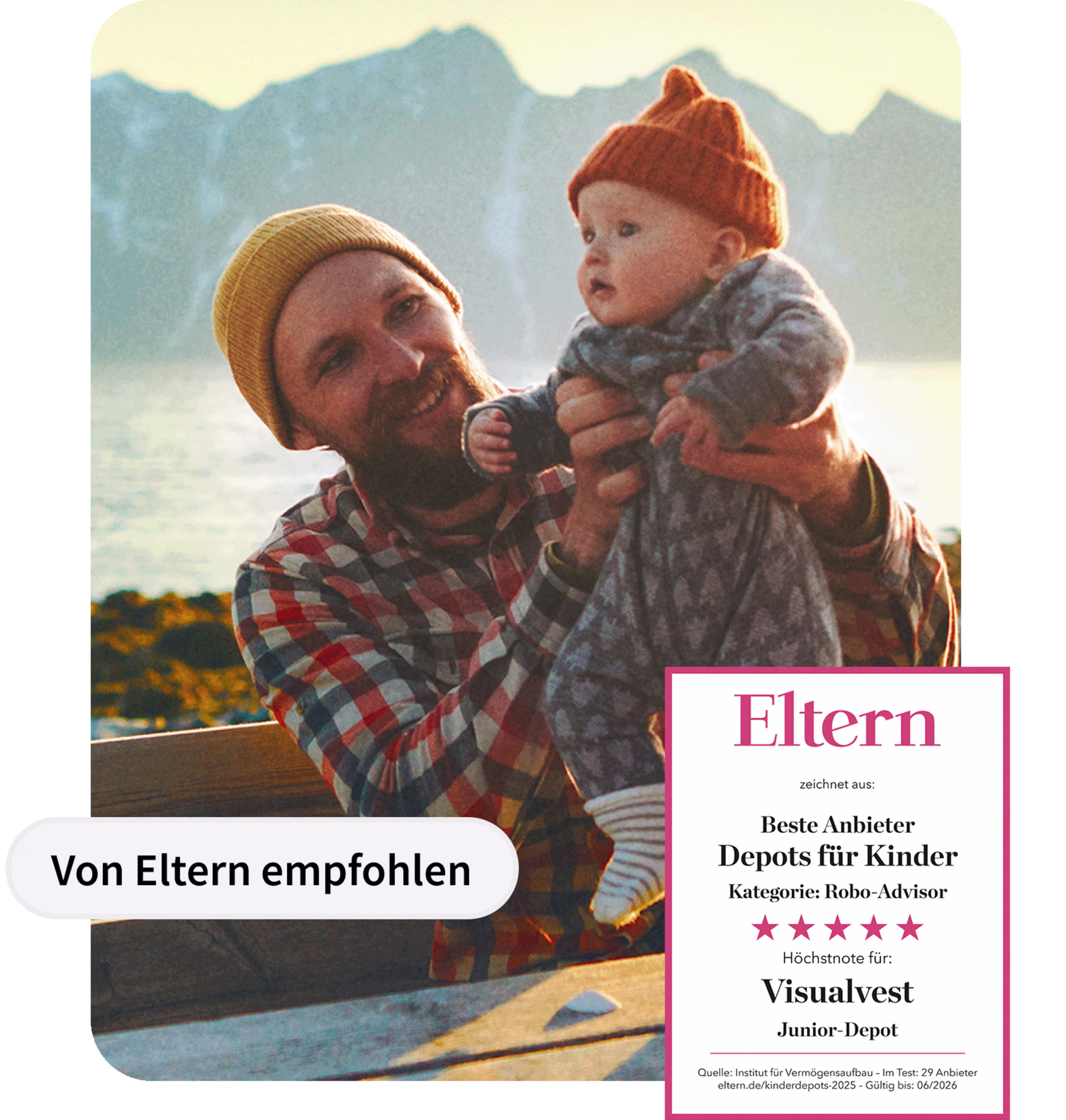 Vater mit Mütze hebt lächelnd sein Baby in die Höhe, daneben Auszeichnung: ‚Von Eltern empfohlen – Beste Anbieter Depots für Kinder, Höchstnote für VisualVest.