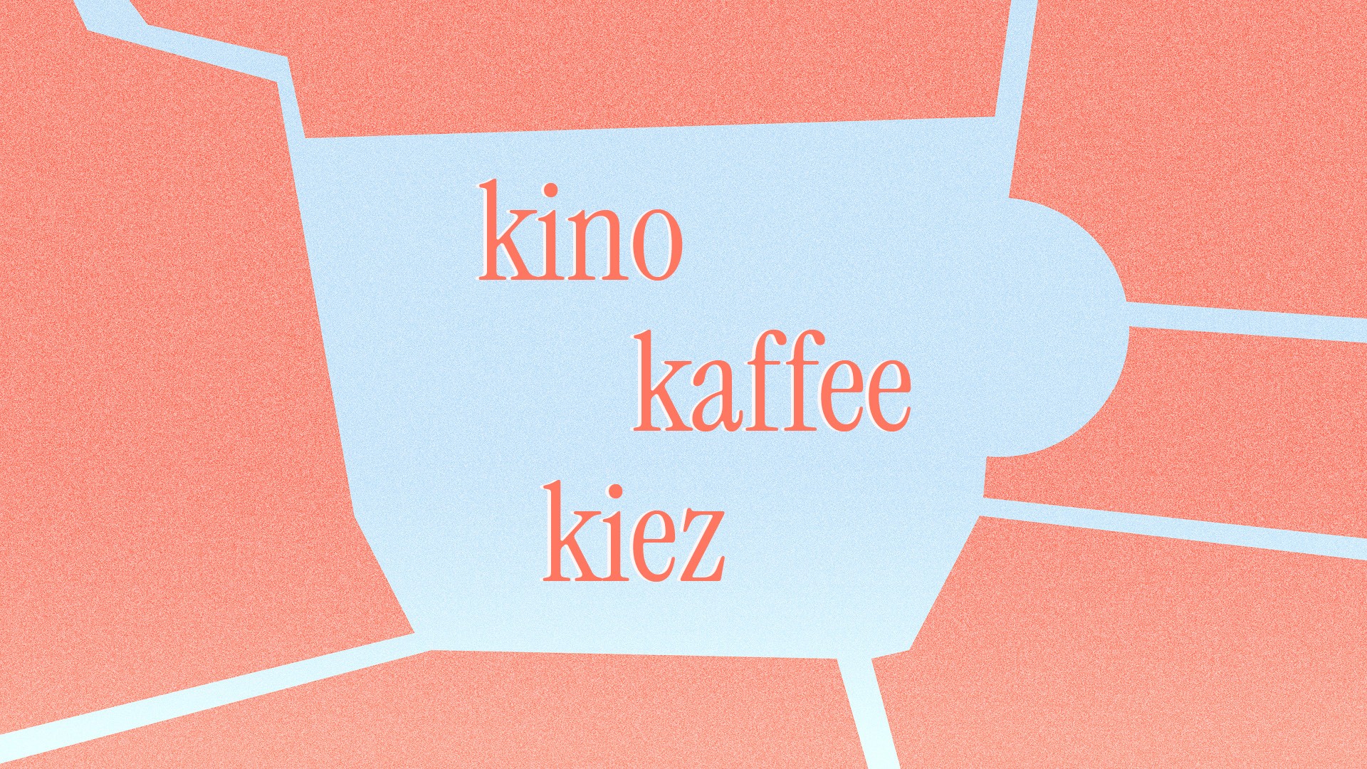 Cinema & Coffee in the Kiez