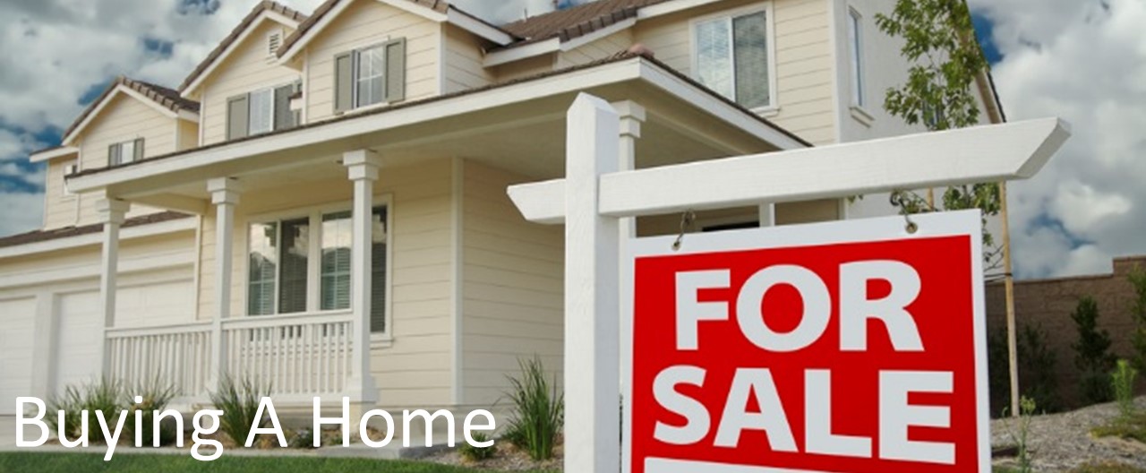 Buying A Home: A Guide