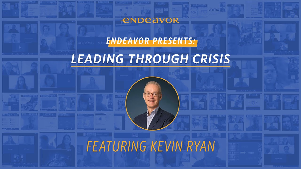 Leading Through Crisis with Kevin Ryan