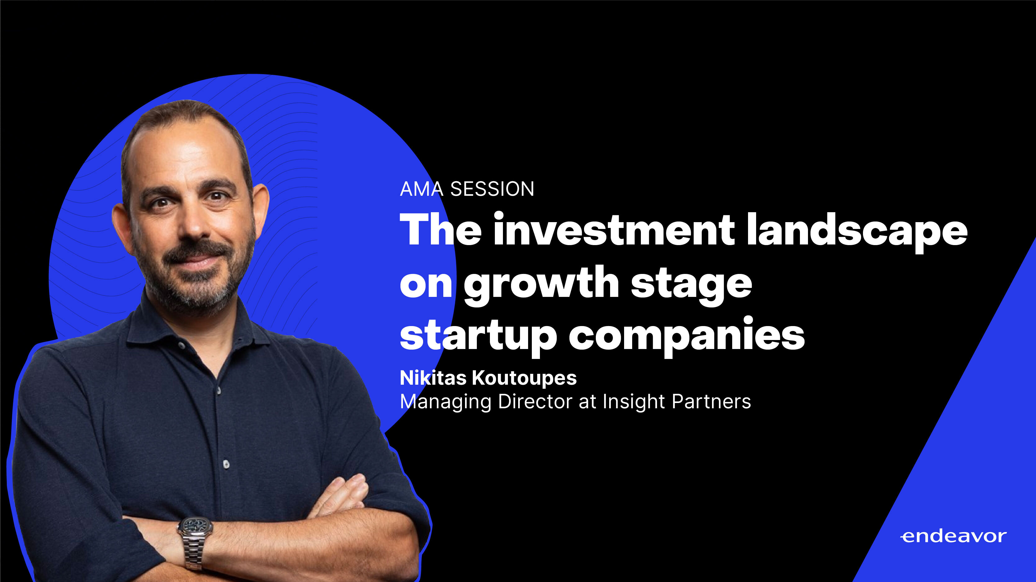 Outliers Roundtable Discussion with Nikitas Koutoupes, Managing Director at Insight Partners