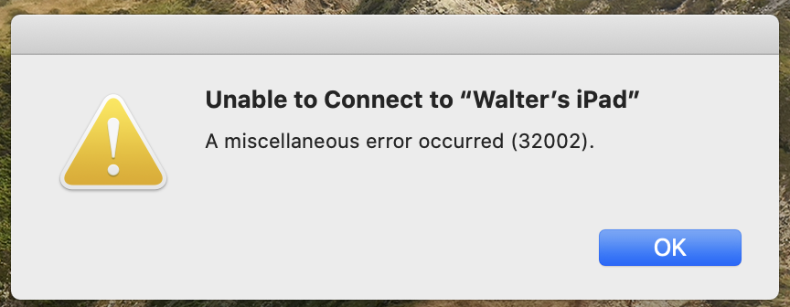 macos-catalina-sidecar-error-32002-miscellaneous-error-occurred