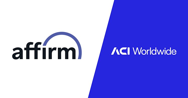 ACI Worldwide and Affirm partner so merchants can offer flexible paymnts
