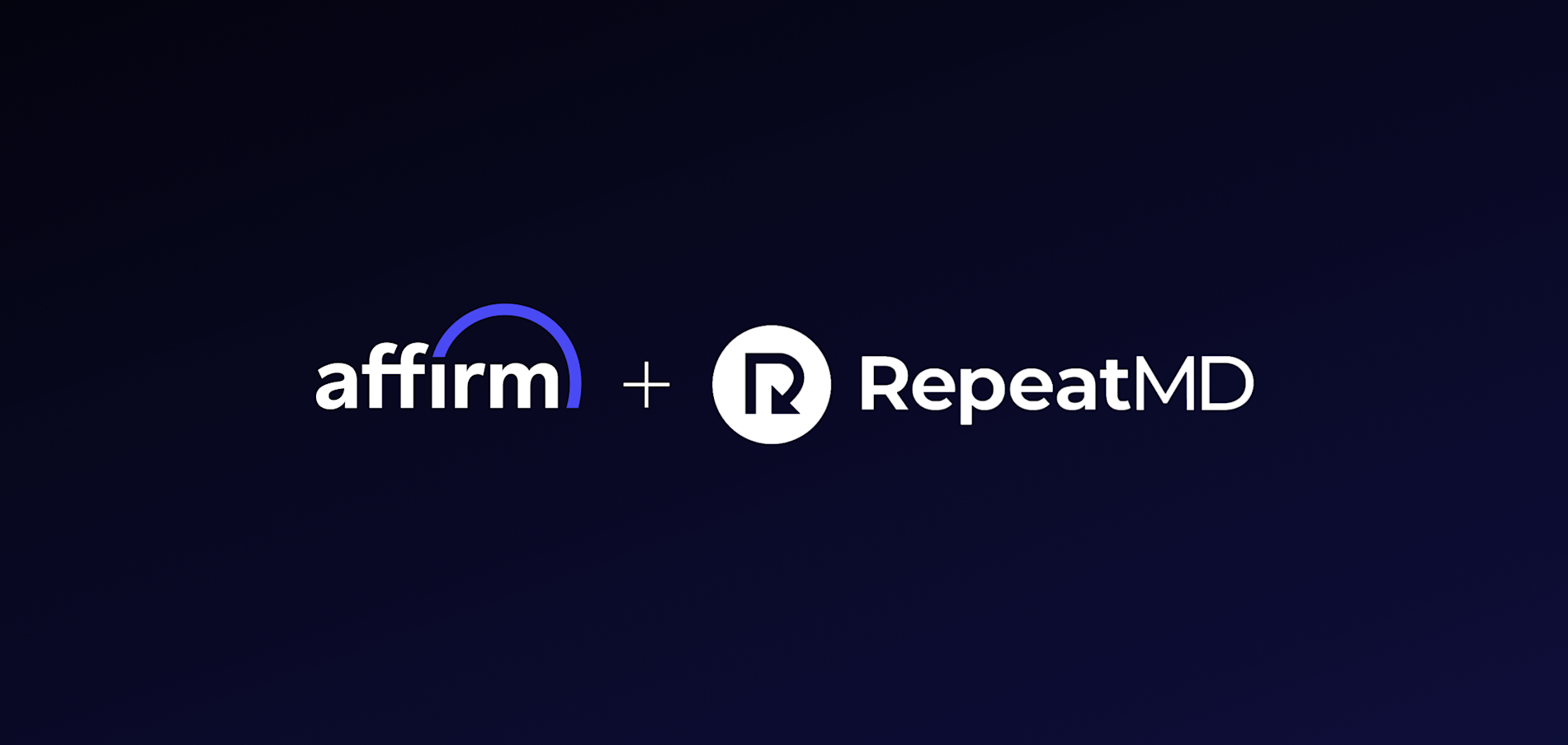 RepeatMD Partners With Affirm To Boost Revenue and Patient Loyalty Cover Image