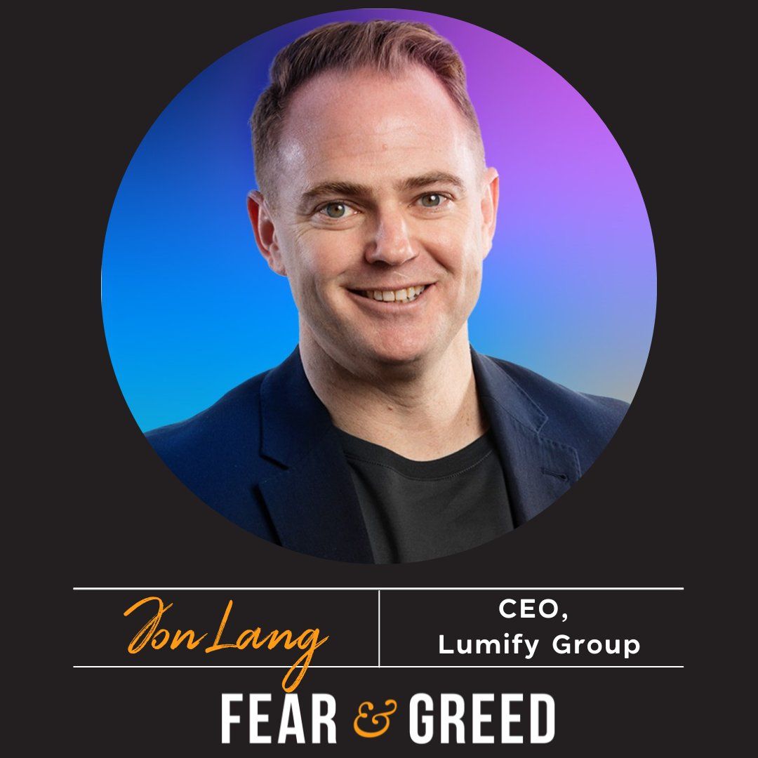 Fear and Greed Podcast Jon Lang