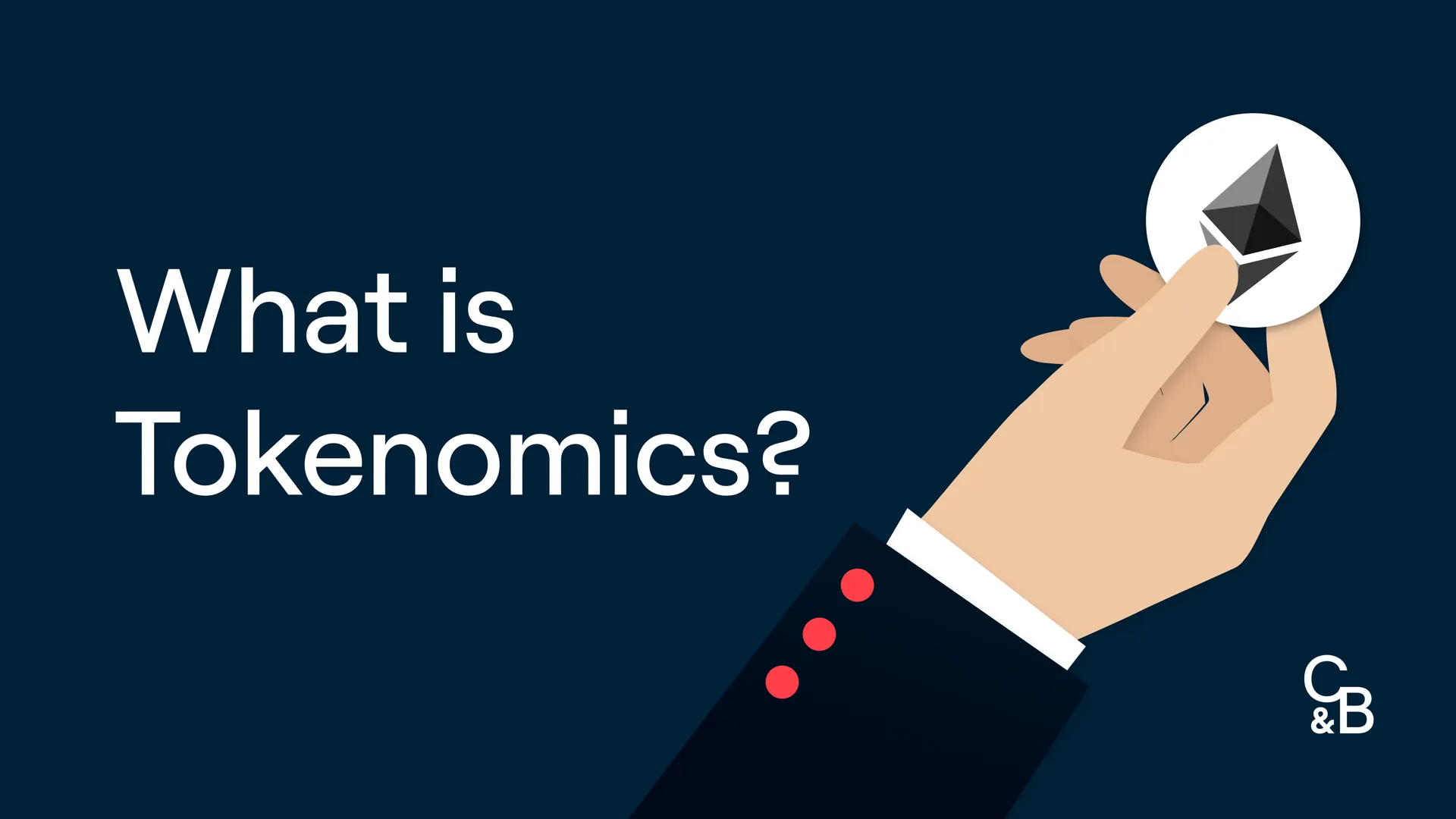 What Is tokenomics?