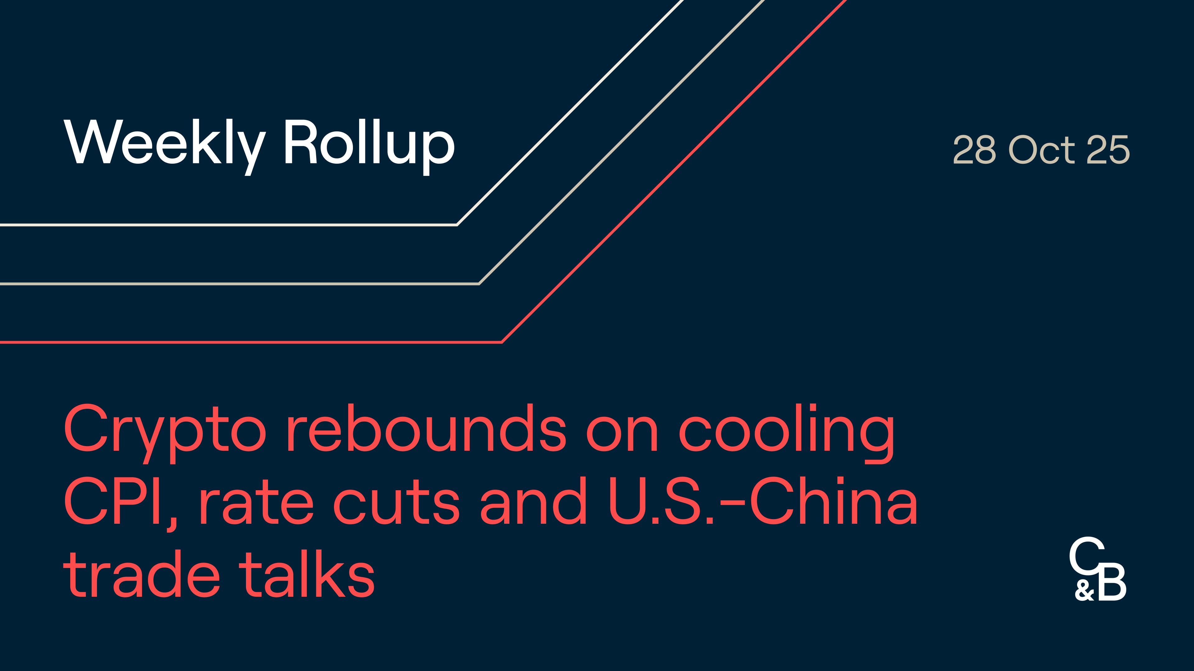 Crypto rebounds on cooling CPI, rate cuts and U.S.-China trade talks. Plus,  President Trump pardons CZ, record US$31b BTC options to expire on October  31, and the Fed explores “skinny master accounts”