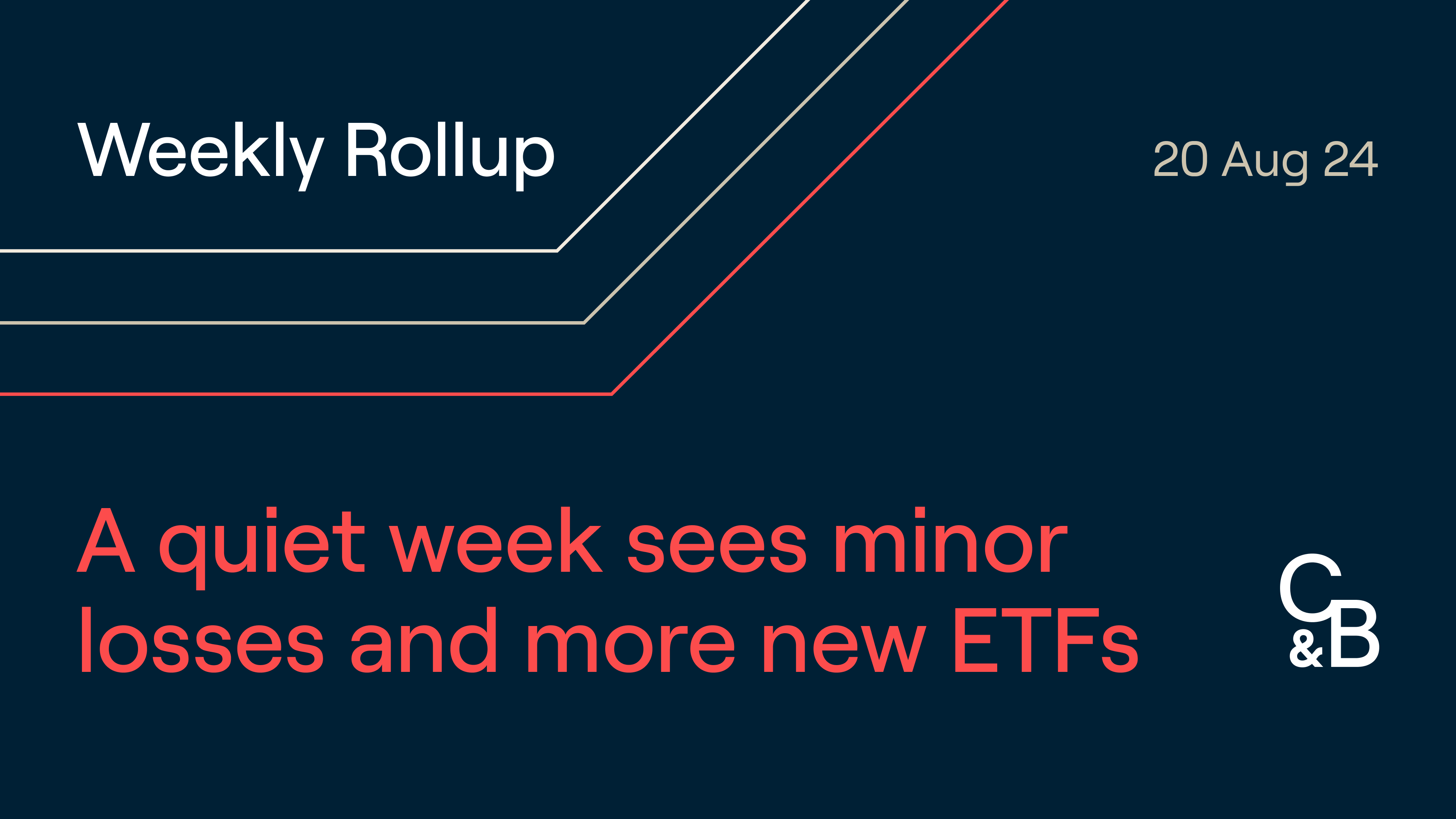 A quiet week sees minor losses and more new ETFs. Few economic or crypto  surprises this week as prices consolidate.