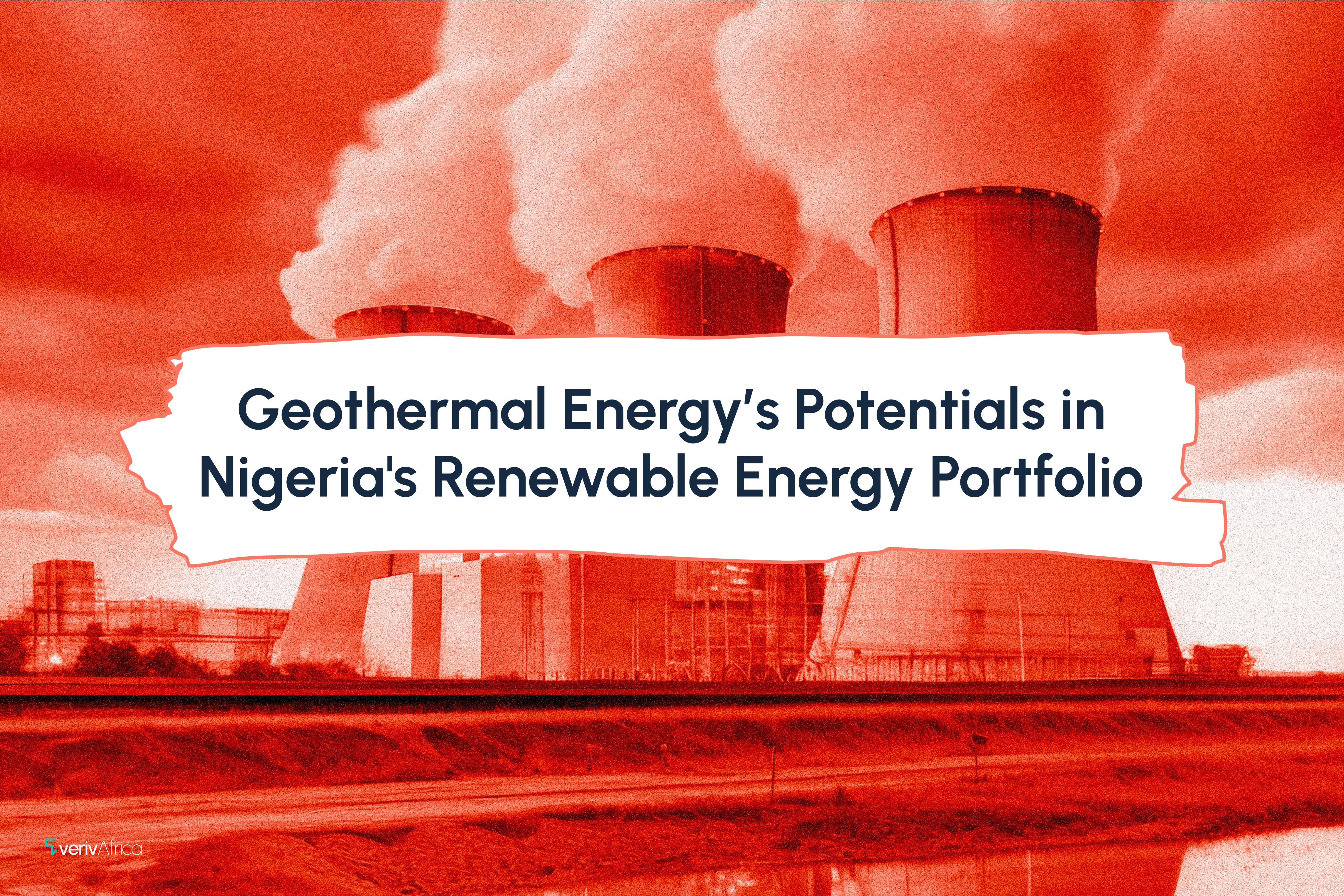 Geothermal Energy’s Potentials in Nigeria's Renewable Energy Portfolio