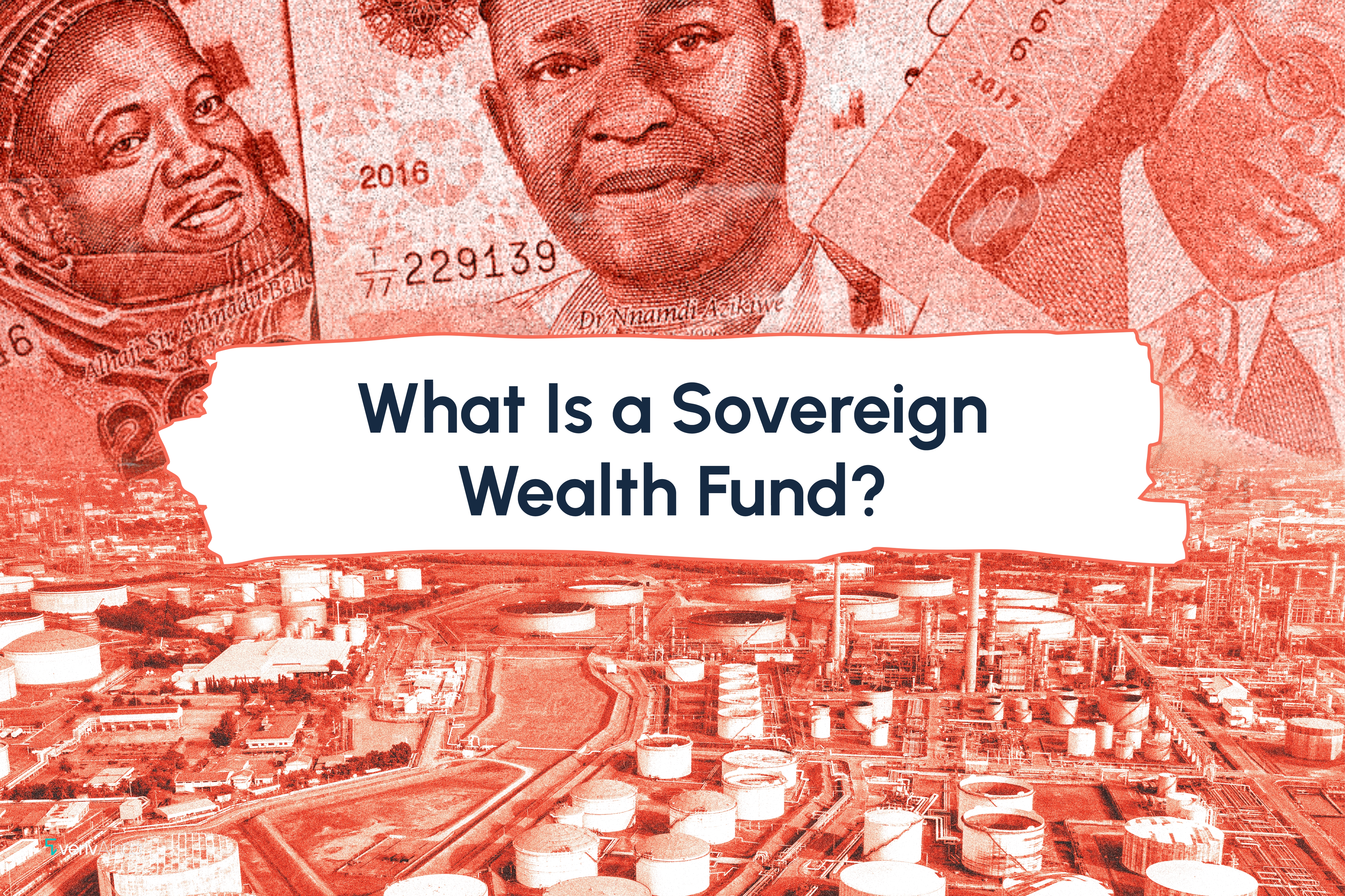 What Is a Sovereign Wealth Fund? 