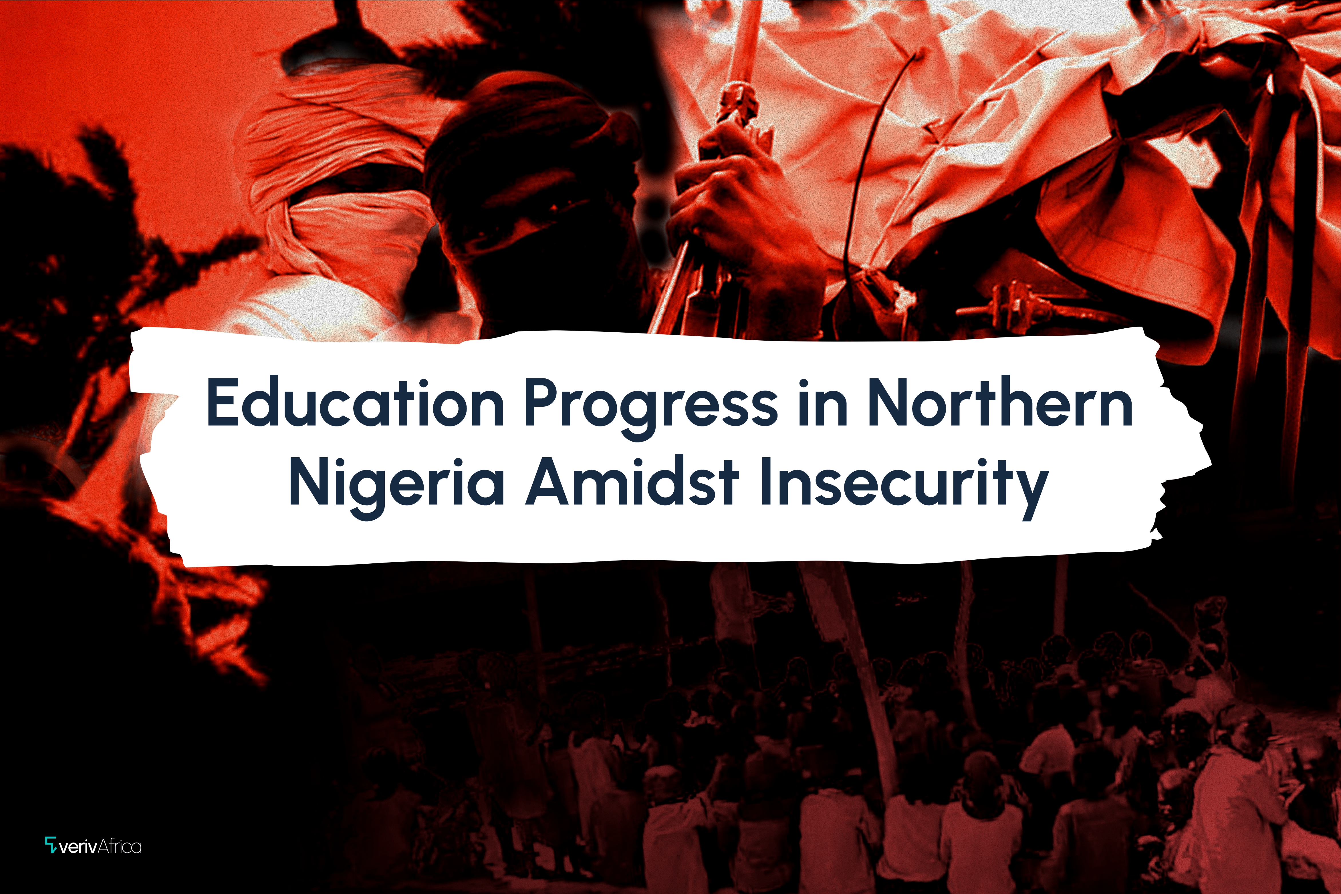 Education Progress in Northern Nigeria Amidst Insecurity