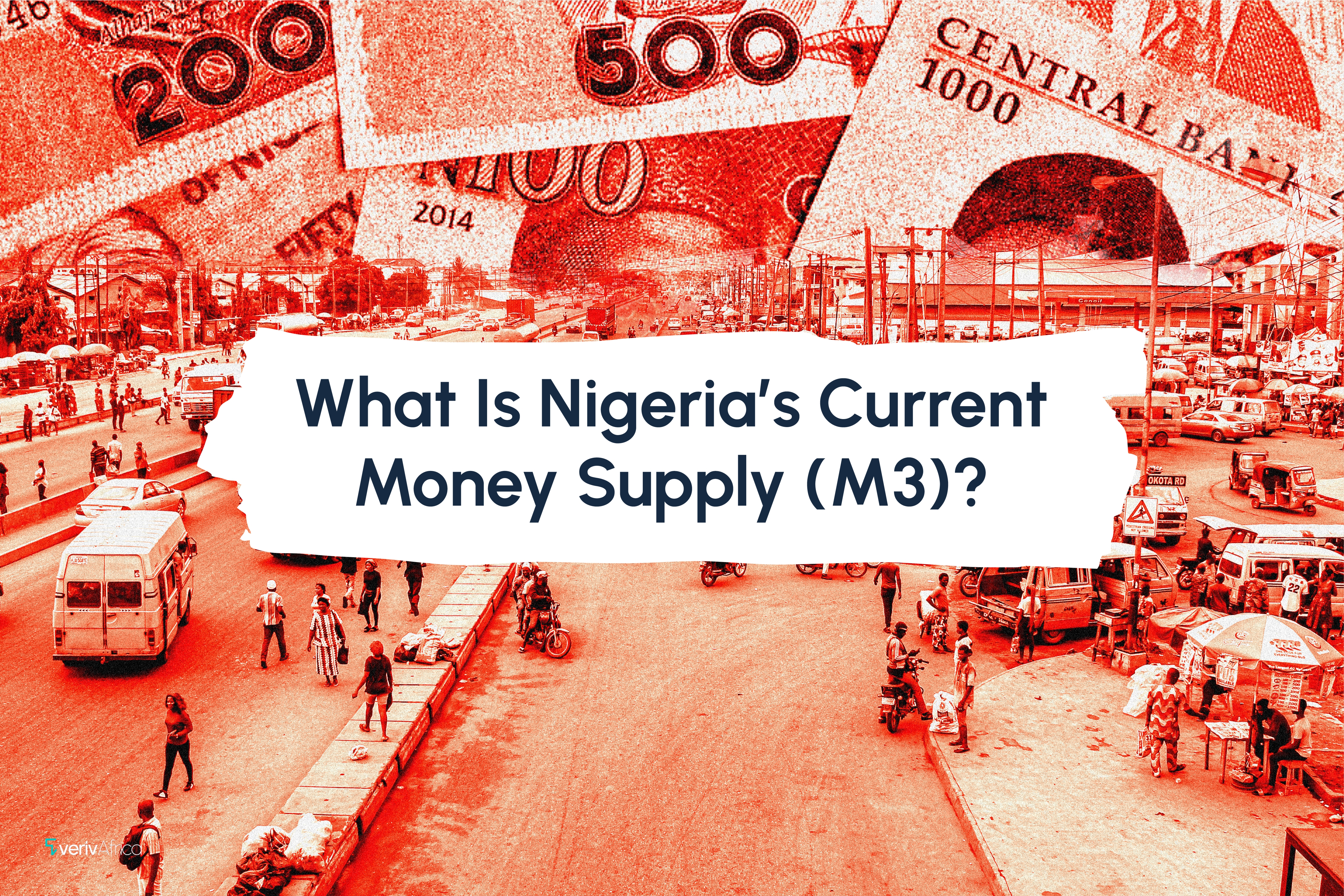 What Is Nigeria’s Current Money Supply (M3)?