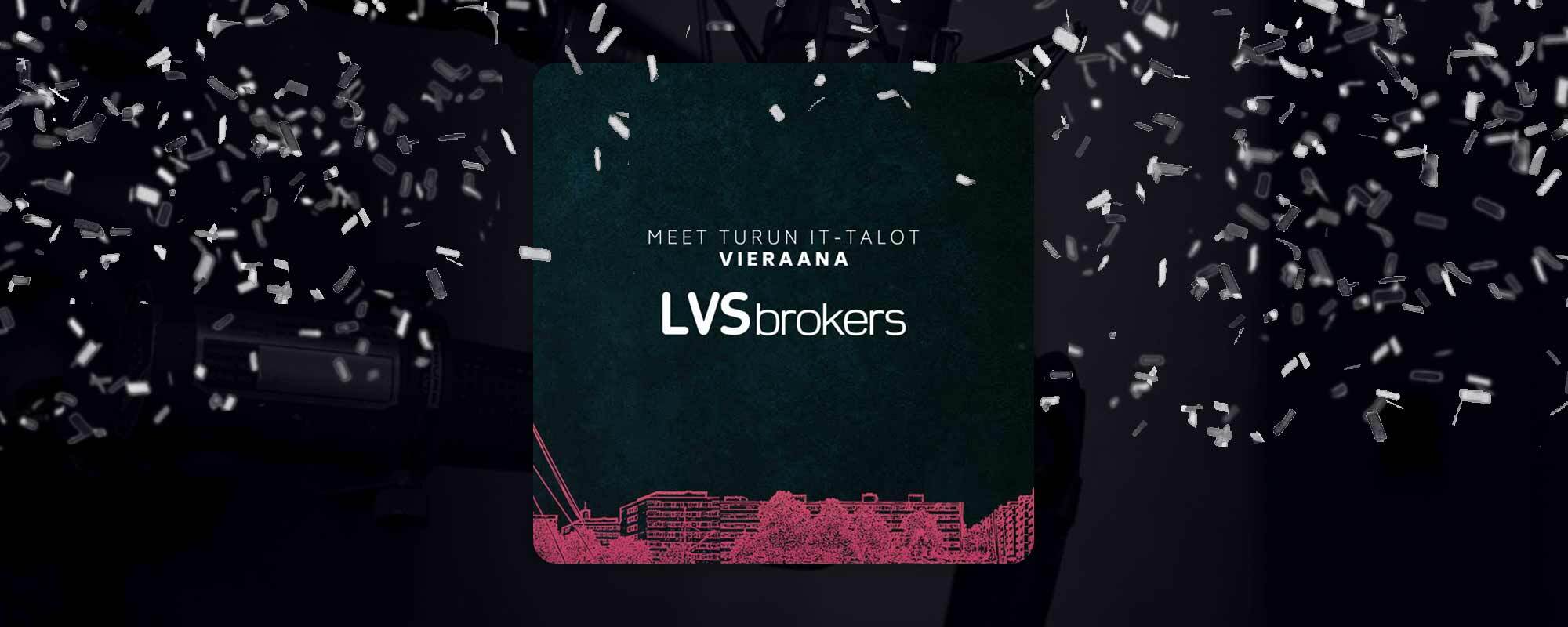 Prochat-podcast 2020 top 2: Meet Turun IT-talot - LVS Brokers