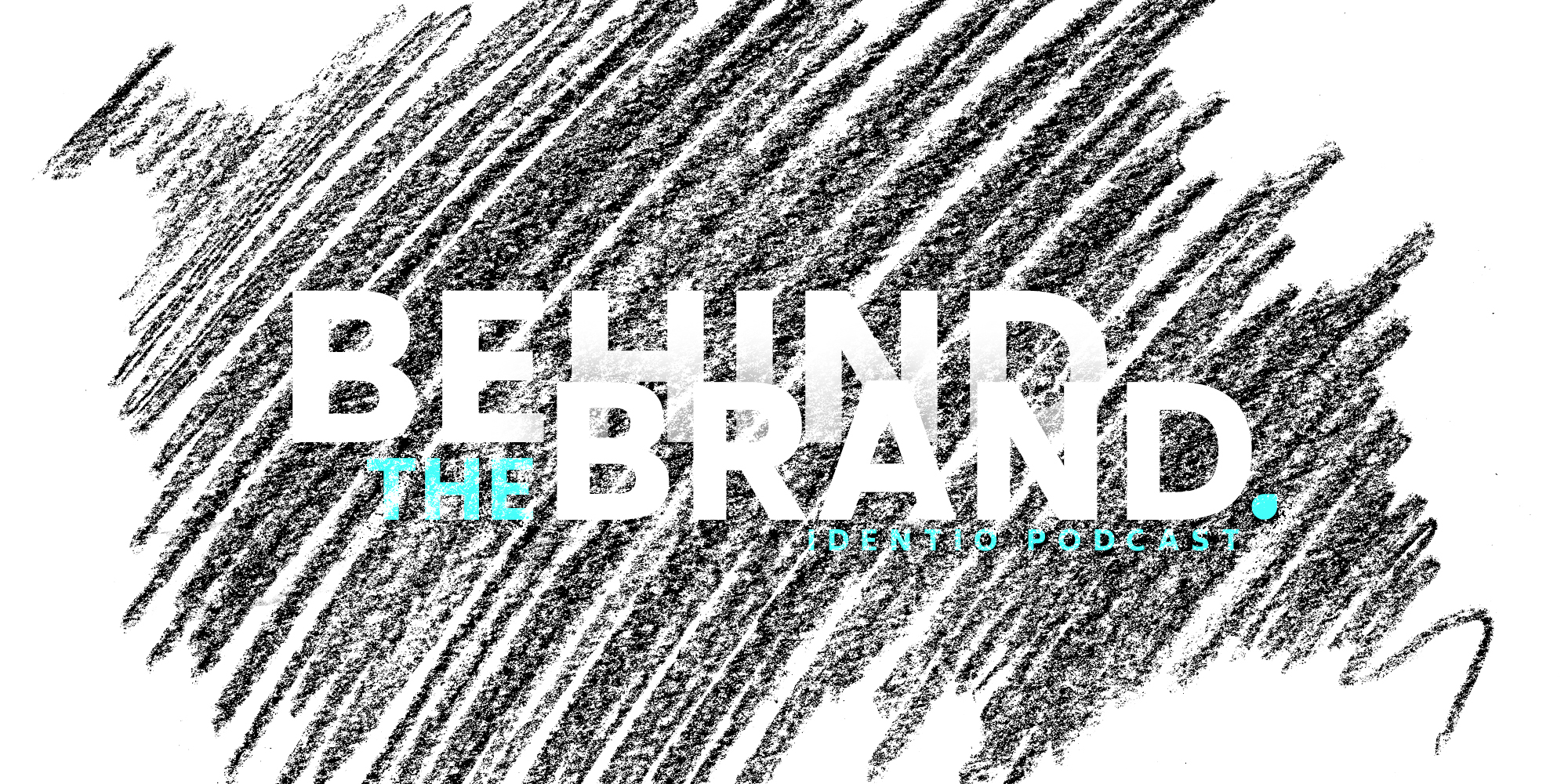 Behind the brand vol 2.