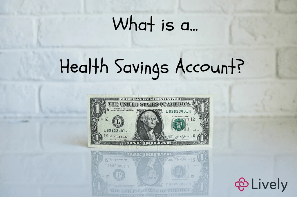 What Is a Health Savings Account (HSA)?