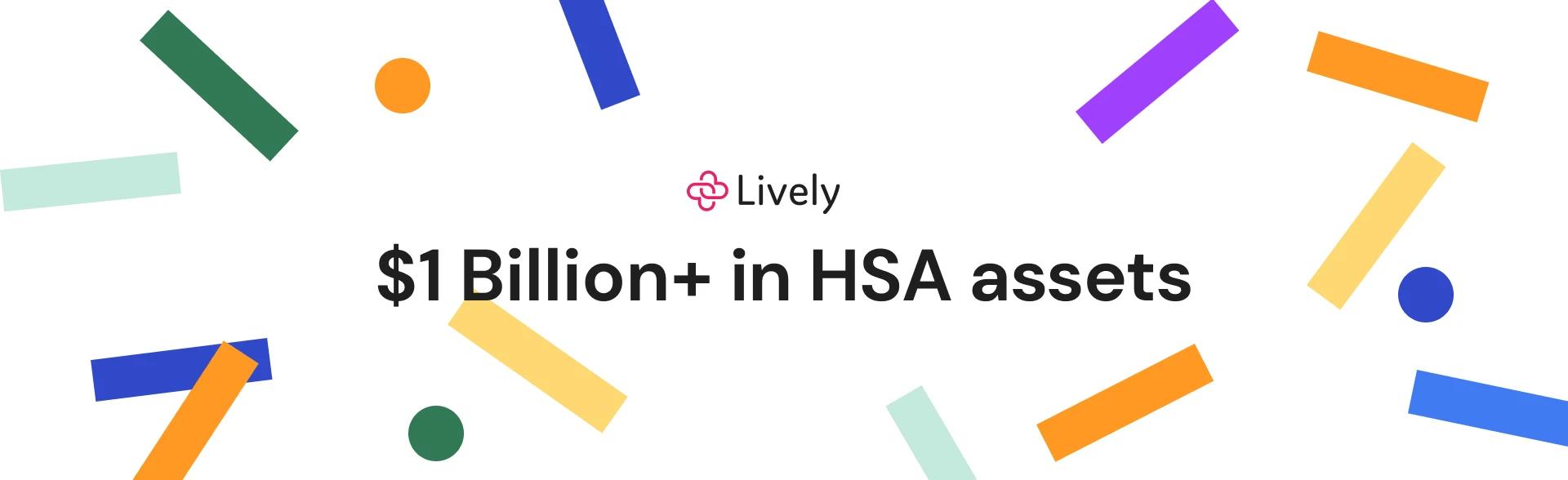 Lively now has $1 billion in HSA assets 
