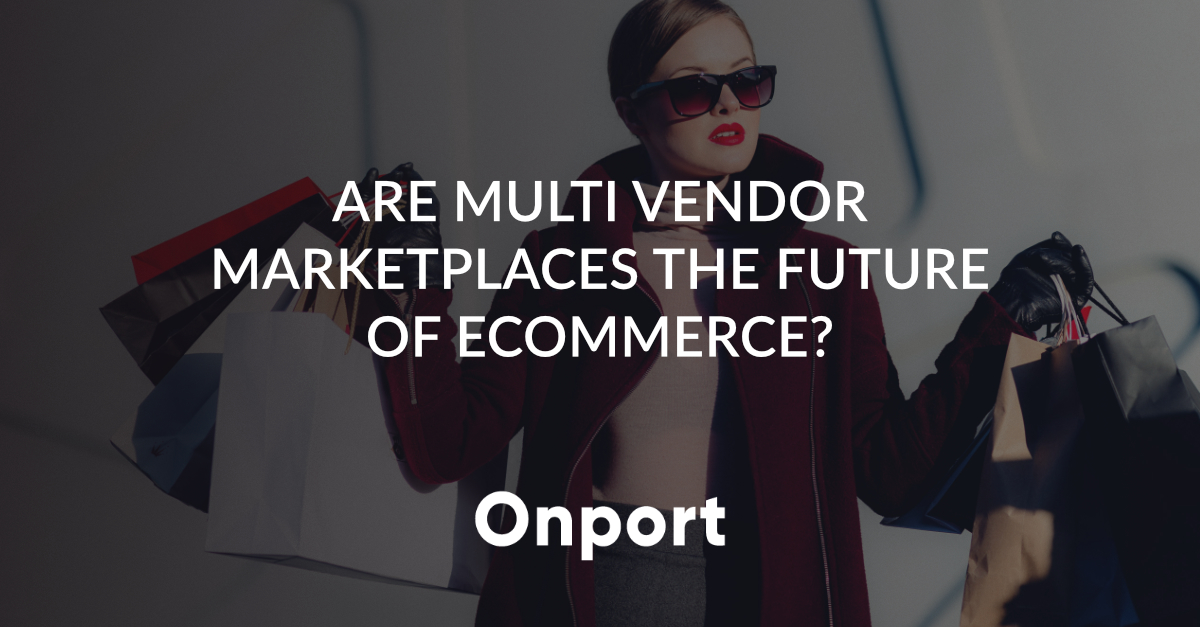 multivendor-marketplaces-future-ecommerce