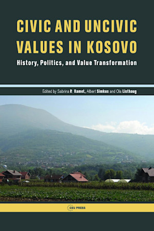 Civic and Uncivic Values in Kosovo