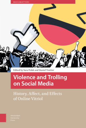 Violence and Trolling on Social Media