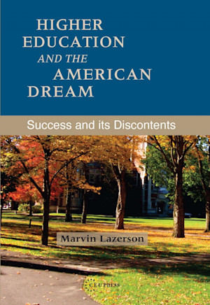 Higher Education and the American Dream