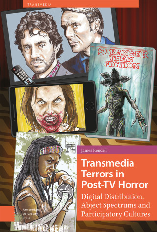 Transmedia Terrors in Post-TV Horror