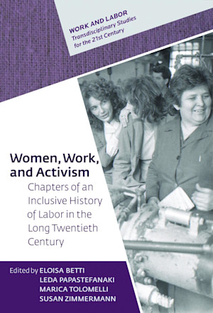 Women, Work, and Activism