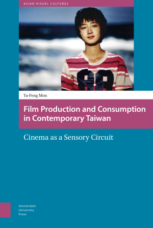 Film Production and Consumption in Contemporary Taiwan