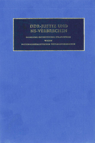 DDR-Justiz und NS-Verbrechen Band 01