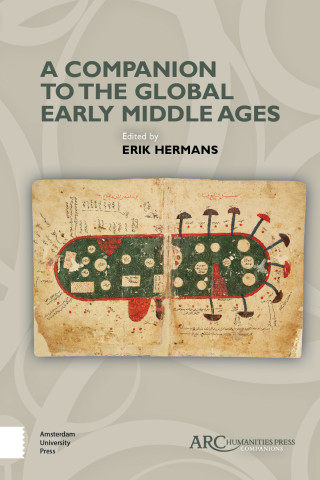 A Companion to the Global Early Middle Ages