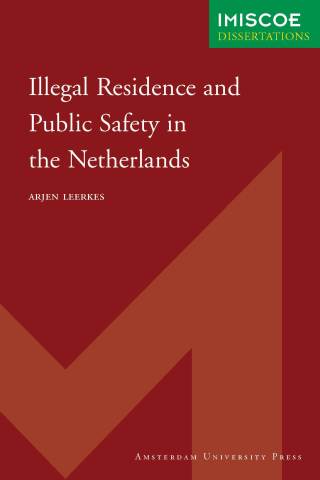 Illegal Residence and Public Safety in the Netherlands