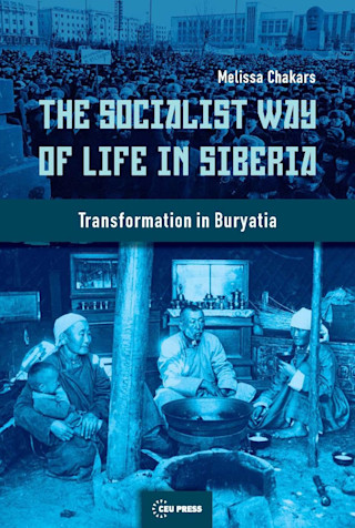 The Socialist Way of Life in Siberia