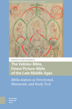 The Velislav Bible, Finest Picture-Bible of the Late Middle Ages