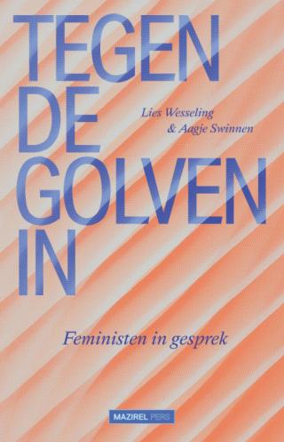 Tegen de golven in