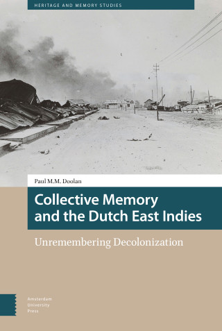 Collective Memory and the Dutch East Indies