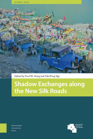 Shadow Exchanges along the New Silk Roads
