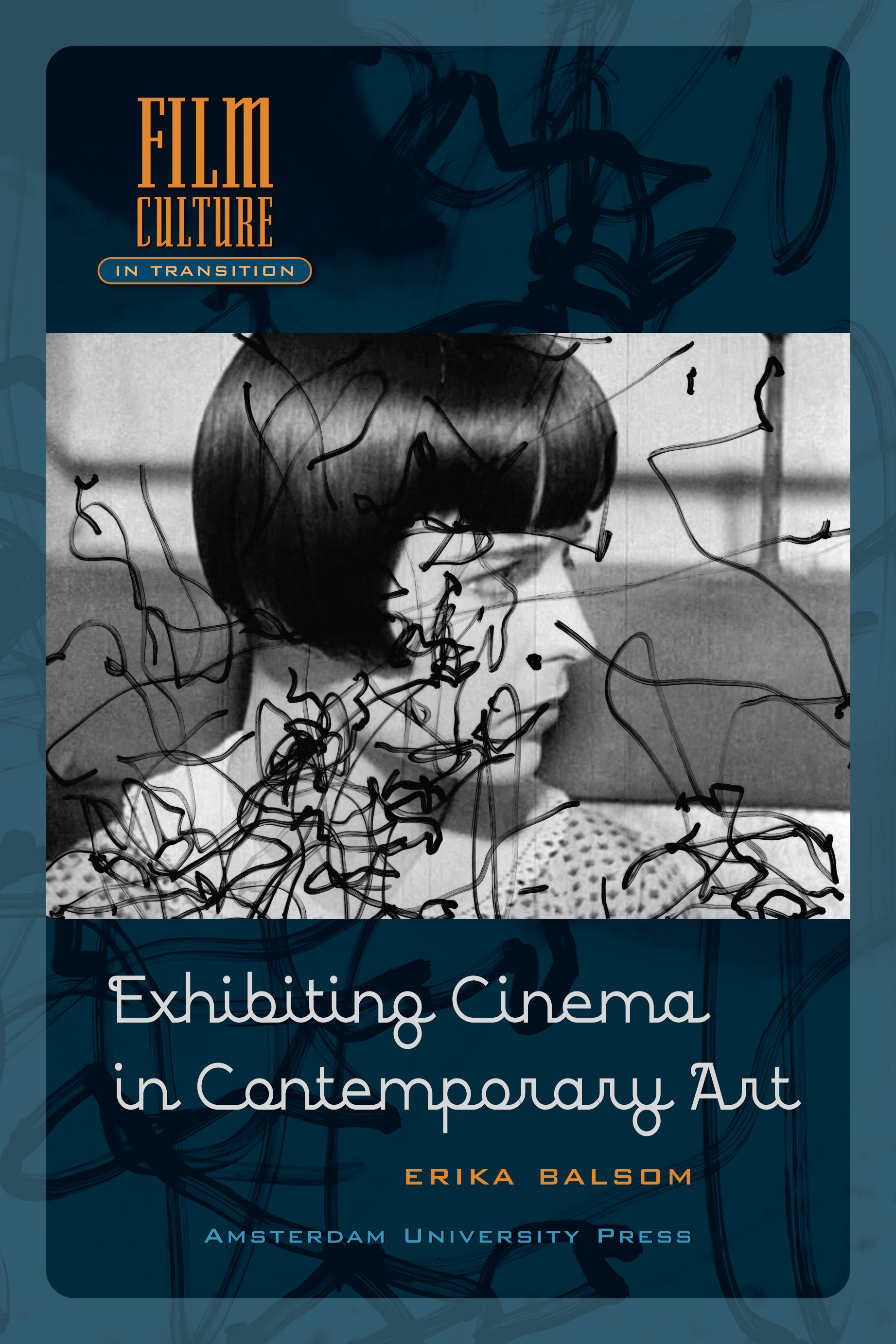 Exhibiting Cinema in Contemporary Art | Amsterdam University Press