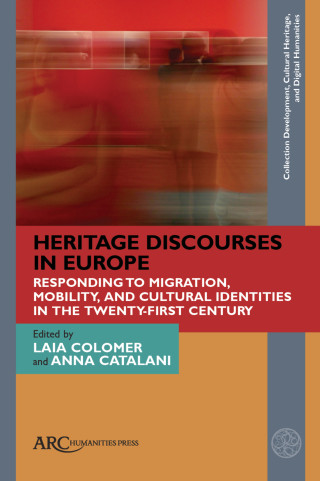 Heritage Discourses in Europe