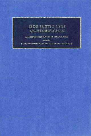 DDR-Justiz und NS-Verbrechen Register und Dokumente