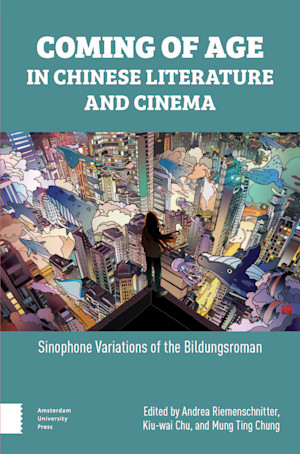 Coming of Age in Chinese Literature and Cinema