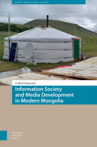 Information Society and Media Development in Modern Mongolia