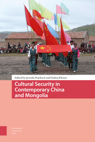 Cultural Security in Contemporary China and Mongolia