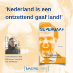 Rutte-watcher Wigt over 'Supergaaf'