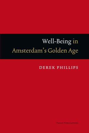 Well-Being in Amsterdam's Golden Age