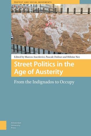 Street Politics in the Age of Austerity