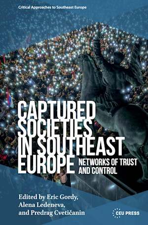 Captured Societies in Southeast Europe