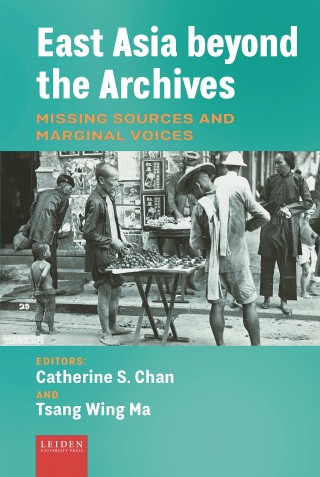 East Asia beyond the Archives