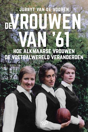 De vrouwen van ‘61