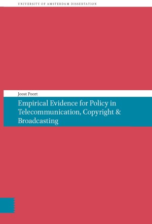 Empirical Evidence for Policy in Telecommunication, Copyright & Broadcasting