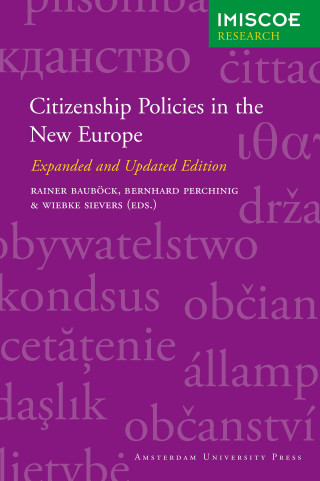 Citizenship Policies in the New Europe